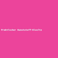 Praktischer Kunststoff-Klositz