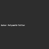 Guter Polyamid-Teller
