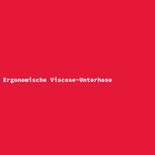 Ergonomic Viscose Underwear