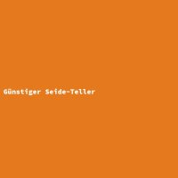 G&uuml;nstiger Seide-Teller