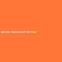 Weiche Kunststoff-Brille