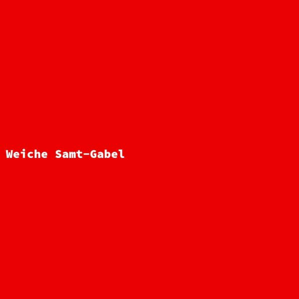 Weiche Samt-Gabel