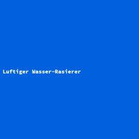 Luftiger Wasser-Rasierer