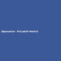 Imposanter Polyamid-Mantel