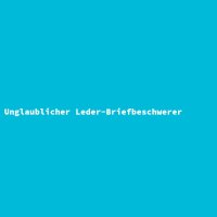 Unglaublicher Leder-Briefbeschwerer